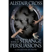 The Book of Strange Persuasions