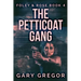 The Petticoat Gang