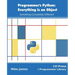 Programmer's Python: Everything is an Object: Something Completely Different