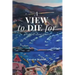 A View to Die For
