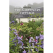 Letters from the Gardeners Cottage Volume 3