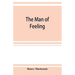 The man of feeling