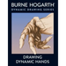 Drawing Dynamic Hands