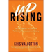 Uprising: The Epic Battle for the Most Fatherless Generation in History