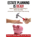 Estate Planning is Dead!: Asset Protection Planning is Alive and Well (A Consumer's Guide to Modern Estate Planning)