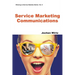 Service Marketing Communications