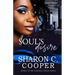 Soul's Desire: Unparalleled Love Series