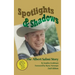 Spotlights & Shadows: The Albert Salmi Story (hardback)