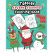 Toddler Advent Calendar Coloring Book: Countdown To Christmas Coloring Book For Toddlers With 25 Cute Coloring Pages Of Santa Claus, Elves, Reindeer A