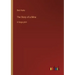 The Story of a Mine: in large print