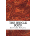 The Jungle Book: (Rudyard Kipling Classics Collection)