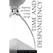 Time and Despondency: Regaining the Present in Faith and Life