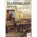 Maximilian Affair: A Woman reportage of French-Mexican war