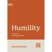 Humility: The Joy of Self-Forgetfulness