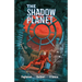 The Shadow Planet