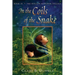 In the Coils of the Snake: Book III -- The Hollow Kingdom Trilogy