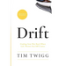 Drift: Finding Your Way Back When Life Throws You Off Course