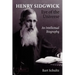 Henry Sidgwick - Eye of the Universe: An Intellectual Biography