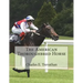 The American Thoroughbred Horse