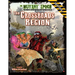 The Crossroads Region Gazetteer: Region One for The Mutant Epoch RPG