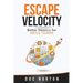 Escape Velocity: Better Metrics for Agile Teams