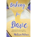 Baking for Dave: Iris, a 15-Year-Old Girl Travels Cross States to Enter a Baking Contest, But Ends Up Winning a Bigger Prize