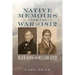 Native Memoirs from the War of 1812