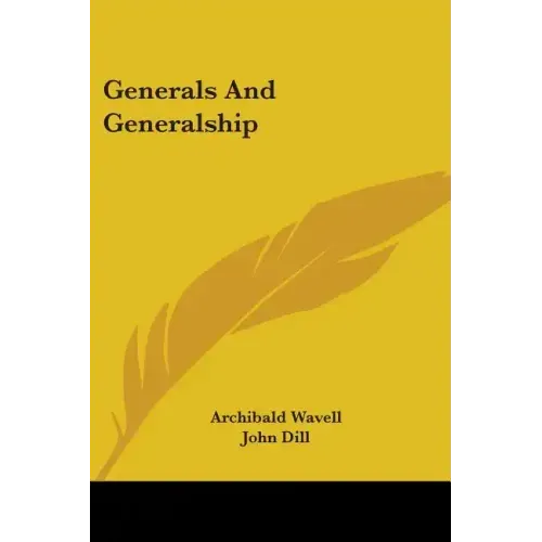 Generals And Generalship