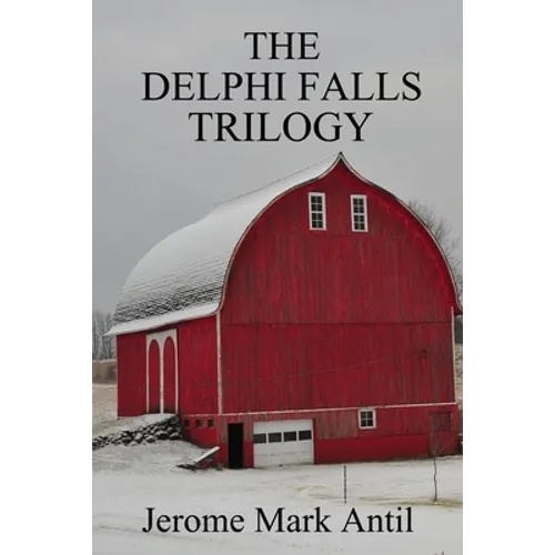 The Delphi Falls Trilogy