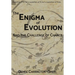 The Enigma of Evolution and the Challenge of Chance
