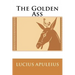 The Golden Ass Lucius Apuleius