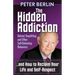 The Hidden Addiction: Behind Shoplifting and Other Self-Defeating Behaviors