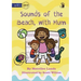 Sounds of the Beach, with Mum - Our Yarning