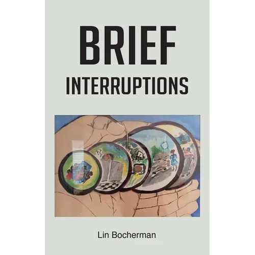 Brief Interruptions