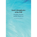 Kant's Metaphysics of the Will