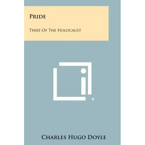 Pride: Thief Of The Holocaust