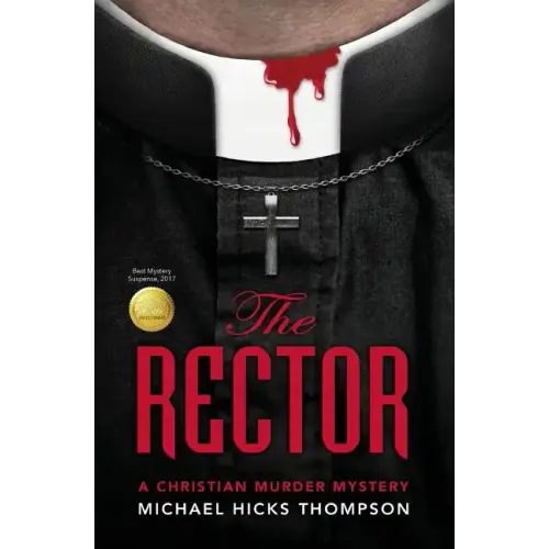 The Rector: A Christian Murder Mystery