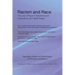 Racism and Race: The Use of Race in Medicine and Implications for Health Equity