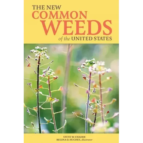 The New Common Weeds of the United States