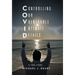 Controlling Our Vulnerable Intimate Details: A True Story...