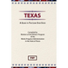 Texas: A Guide To The Lone Star State