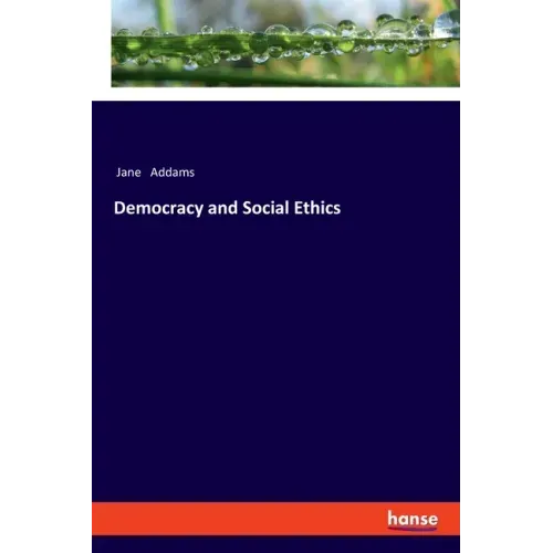 Democracy and Social Ethics