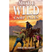 More Wild Camp Tales