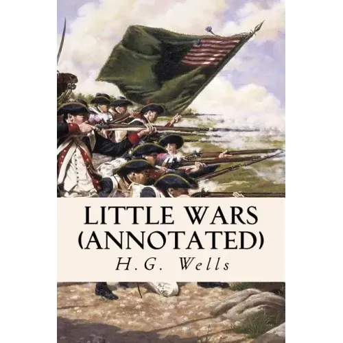 Little Wars (annotated)