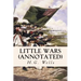 Little Wars (annotated)