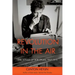 Revolution in the Air: The Songs of Bob Dylan, 1957-1973