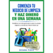 Comienza Tu Negocio de Limpieza: Establece Con Esta Guia Tu Propio Negocio Y Haz Dinero YA