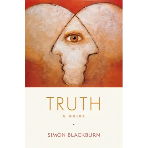 Truth: A Guide