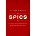 Spies: The Epic Intelligence War Between East and West