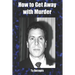 How to Get Away with Murder
